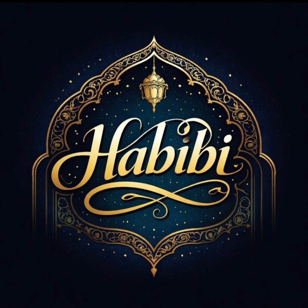 “HABIBI”
